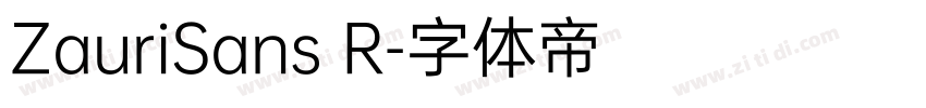 ZauriSans R字体转换